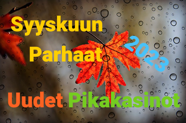 syyskuun uudet pikakasinot 2023
