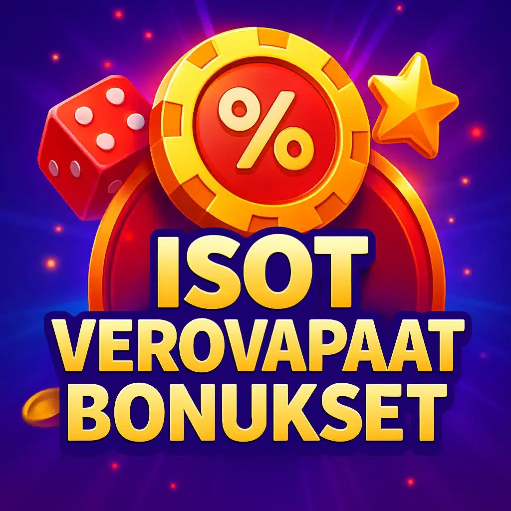 Isot verovapaat bonukset meiltä